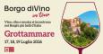 Borgo diVino in tour a Grottammare: 17, 18, 19 Luglio 2026